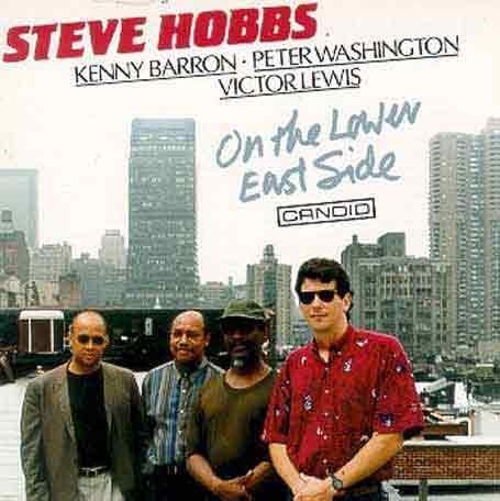 Steve Hobbs/Lower East Side
